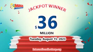 2023年8月15日：3600万美元的Mega Millions彩票头奖的得主仍在揭晓中。